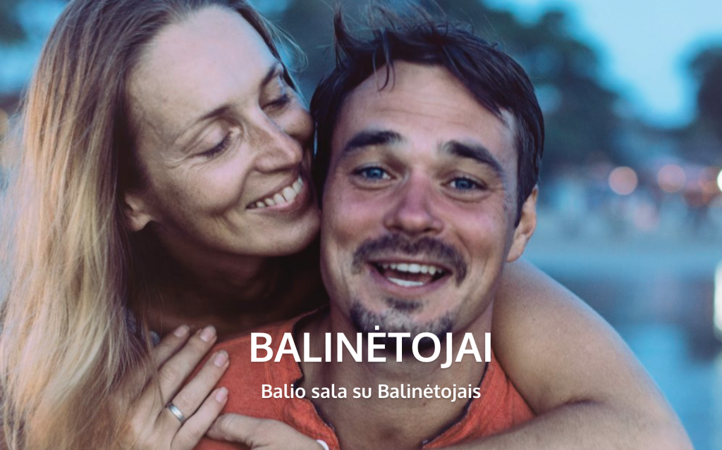 BALINĖTOJAI | IEVA IR LEO